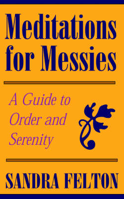 Book cover for Meditations for Messies