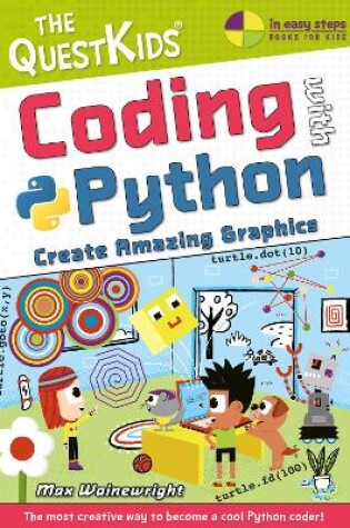 Cover of Coding with Python - Create Amazing Graphics