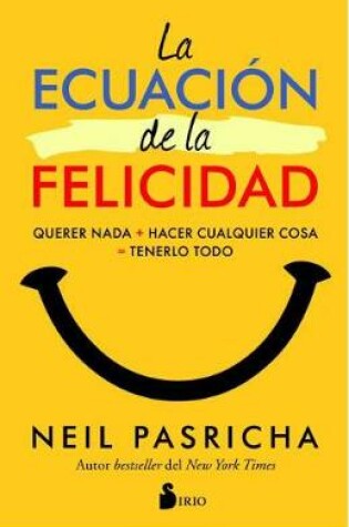 Cover of La Ecuacion de la Felicidad
