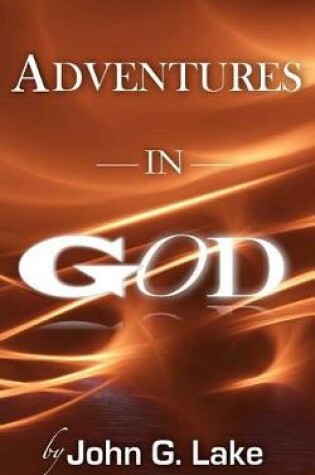 Cover of Adventures In God