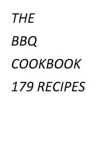 Cover of BBQ Cookbook 179 Recipes