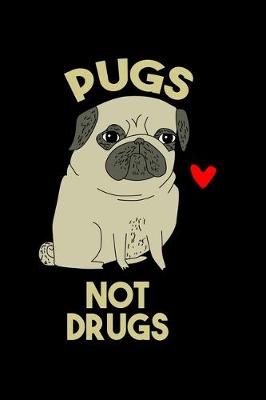 Book cover for Pugs not Drugs