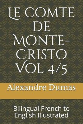 Book cover for Le comte de Monte-Cristo Vol 4/5