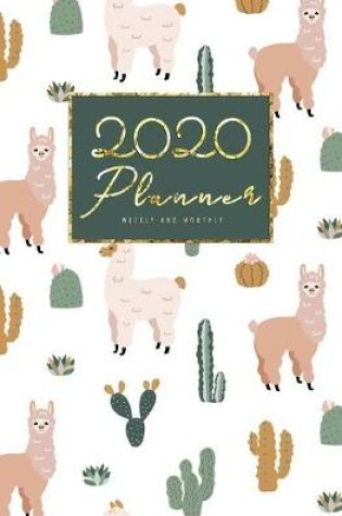Cover of 2020 Weekly And Monthly Planner