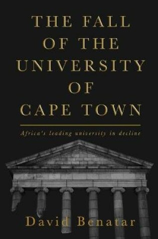 Cover of The Fall of the University of Cape Town