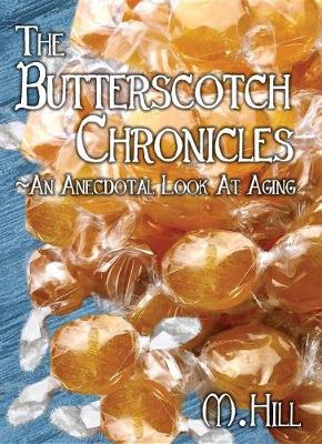 Book cover for The Butterscotch Chronicles