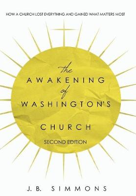 Book cover for The Awakening of Washington's Church (Second Edition)
