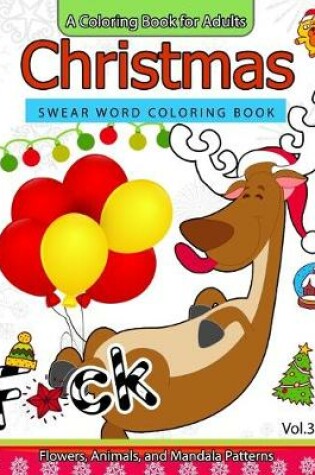 Cover of Christmas Swear Word coloring Book Vol.3