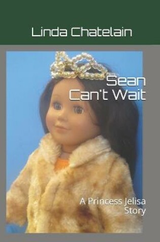 Cover of Sean Can't Wait