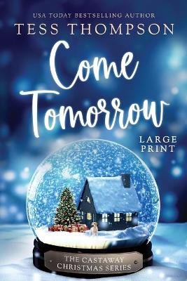 Book cover for Come Tomorrow