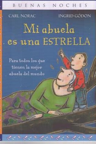 Cover of Mi Abuela Es una Estrella