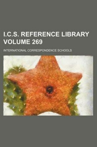 Cover of I.C.S. Reference Library Volume 269