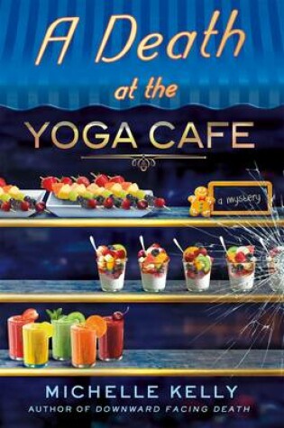 Cover of A Death at the Yoga Café