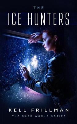 Book cover for The Ice Hunters