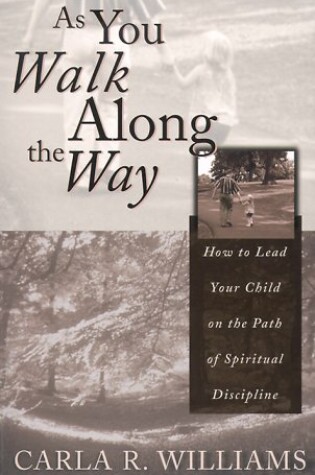 Cover of As You Walk Along the Way