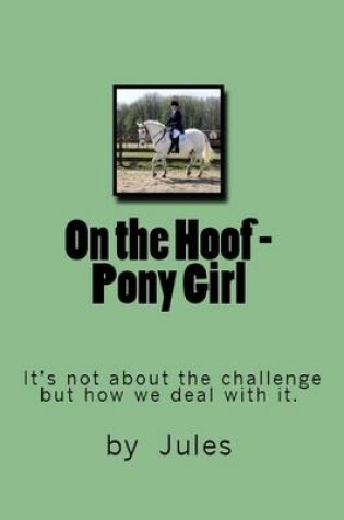 Cover of On the Hoof - Pony Girl