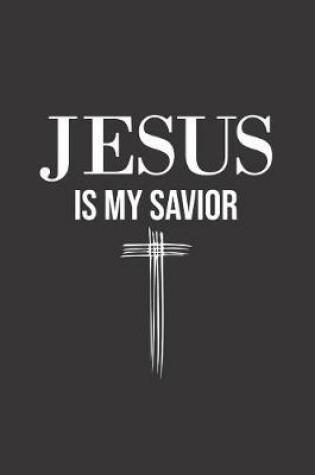 Cover of Jesus is My Savior