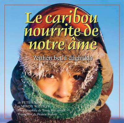 Cover of Le Caribou Nourrit Notre AME