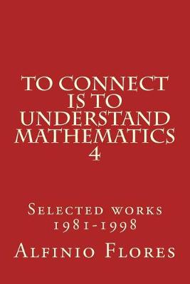 Book cover for To connect is to understand mathematics 4