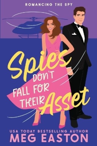Cover of Spies Don't Fall for Their Asset