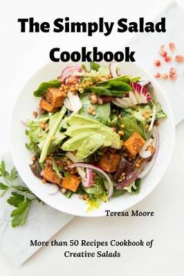 Book cover for The Simply Salad Cookbook