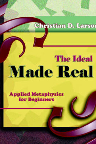 Cover of The Ideal Made Real (1909)