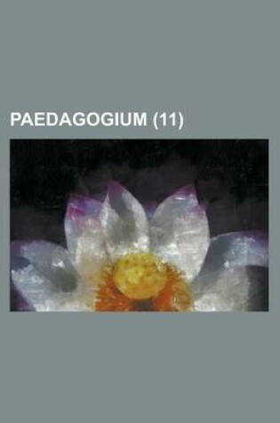 Cover of Paedagogium (11 )