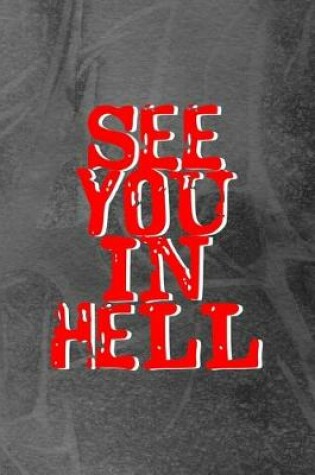 Cover of See You In Hell