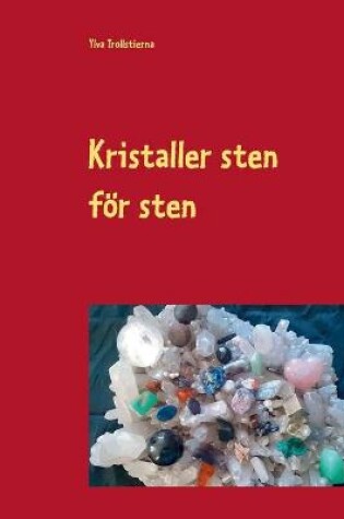 Cover of Kristaller sten för sten