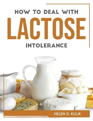 Cover of How to Deal with Lactose Intolerance