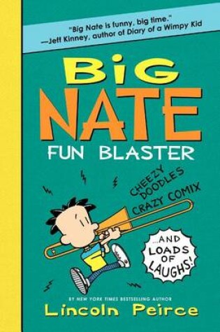 Cover of Big Nate Fun Blaster