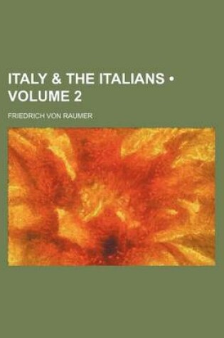 Cover of Italy & the Italians (Volume 2)