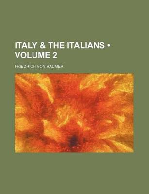 Book cover for Italy & the Italians (Volume 2)