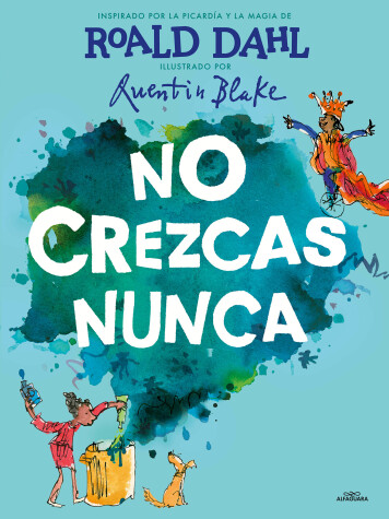 Book cover for No crezcas nunca / Never Grow Up