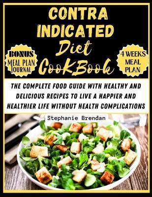 Book cover for Contraindicated diet cookbook