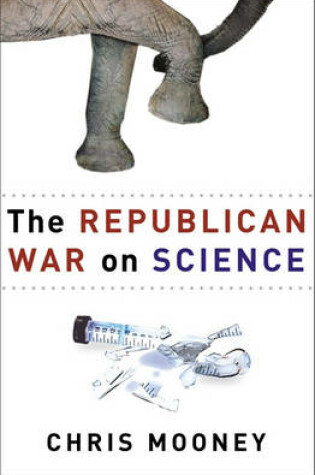 Cover of The Republican War on Science