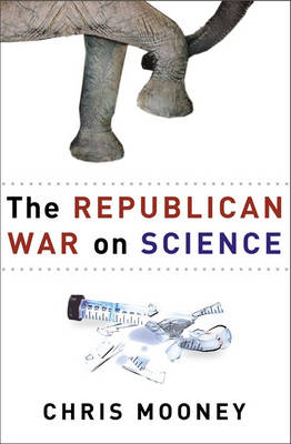 Book cover for The Republican War on Science