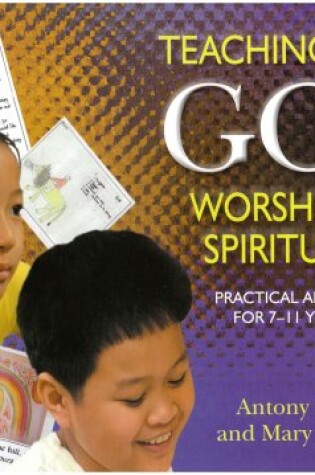 Cover of Teaching About God, Worship and Spirituality