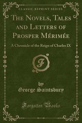 Book cover for The Novels, Tales and Letters of Prosper Mérimée