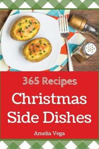 Cover of Christmas Side Dishes 365