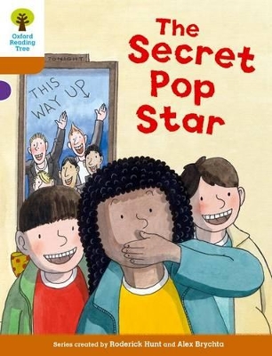 Book cover for Oxford Reading Tree Biff, Chip and Kipper Stories Decode and Develop: Level 8: The Secret Pop Star