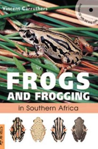 Cover of Frogs and Frogging in Southern Africa