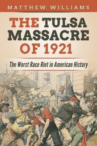 Cover of The Tulsa Massacre of 1921