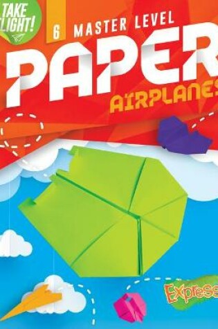 Cover of Paper Airplanes #6 Master Level