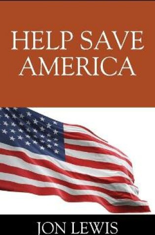 Cover of Help Save America