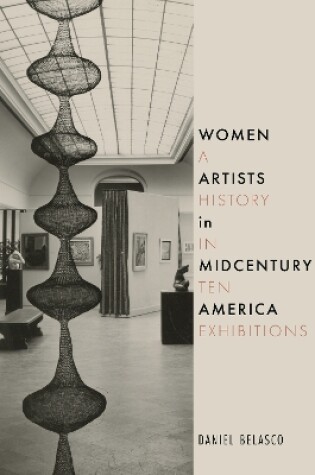 Cover of Women Artists in Midcentury America