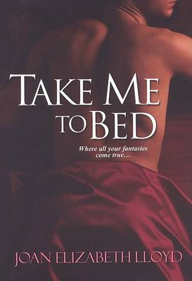 Book cover for Take Me to Bed