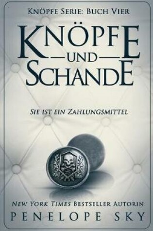 Cover of Knopfe und Schande