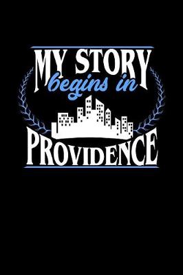 Book cover for My Story Begins in Providence