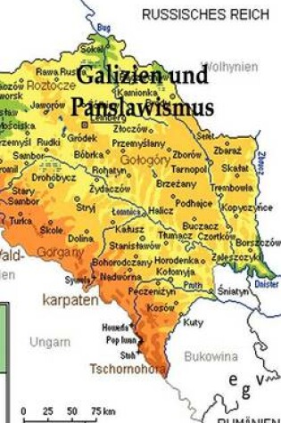 Cover of Galizien und der Panslawismus